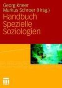 Cover: 9783531153131 | Handbuch Spezielle Soziologien | Georg Kneer (u. a.) | Buch