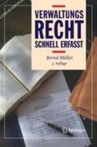 Cover: 9783540209201 | Verwaltungsrecht - Schnell erfasst | Bernd Müller | Taschenbuch | VIII