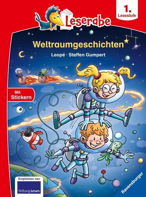 Cover: 9783473460274 | Leserabe - 1. Lesestufe: Weltraumgeschichten | Leopé | Buch | 48 S.