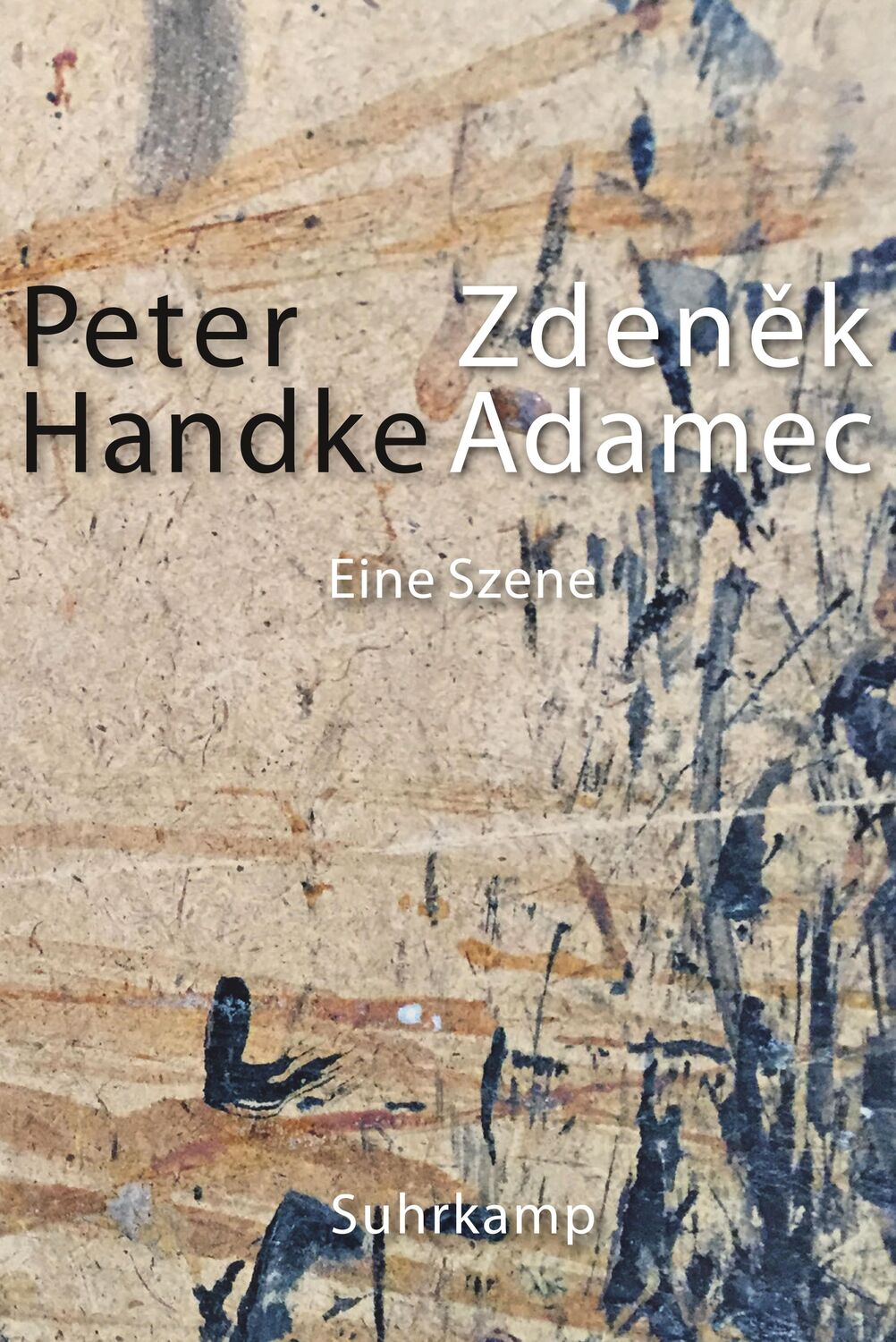 Cover: 9783518429204 | Zdenek Adamec | Eine Szene | Peter Handke | Taschenbuch | 71 S. | 2020