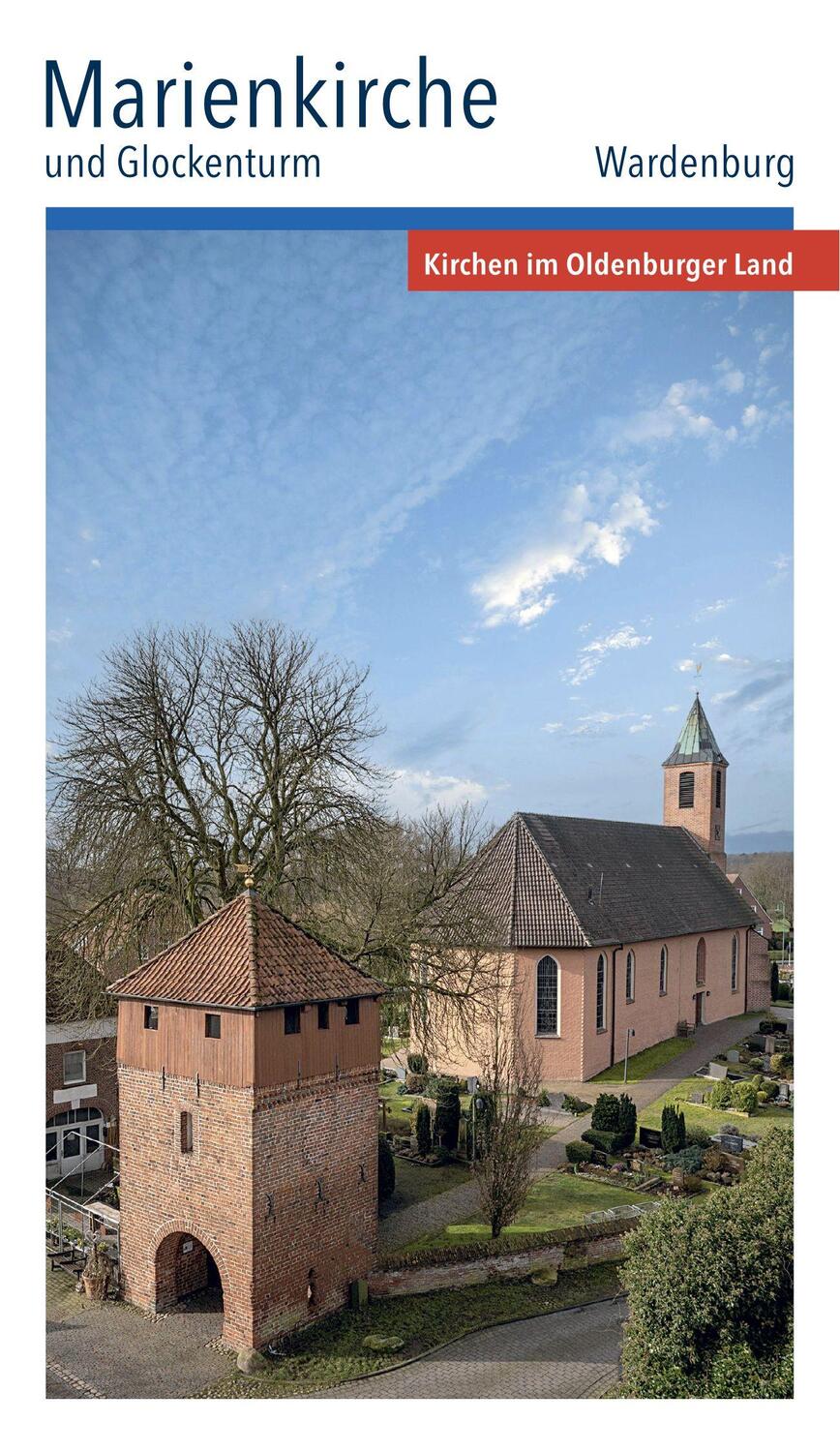 Cover: 9783730820131 | Marienkirche und Glockenturm | Wardenburg | Oldenburgische Landschaft