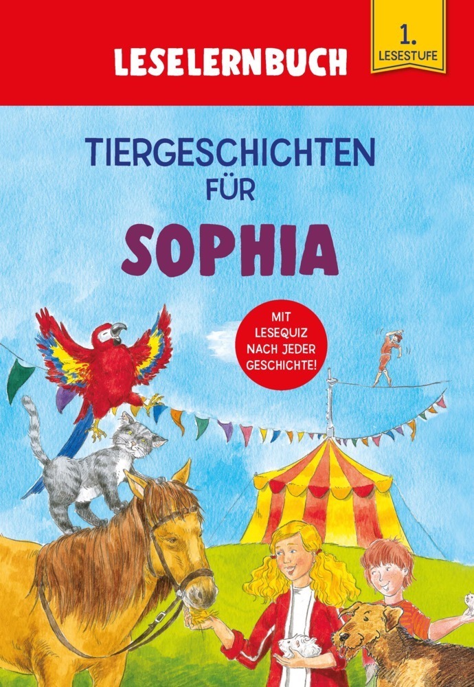 Cover: 9783849938642 | Tiergeschichten für Sophia - Leselernbuch 1. Lesestufe | Kessel | Buch