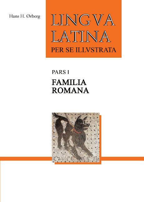 Cover: 9781585104208 | Orberg, H: Lingua Latina - Familia Romana | Hans H. Orberg | Latein