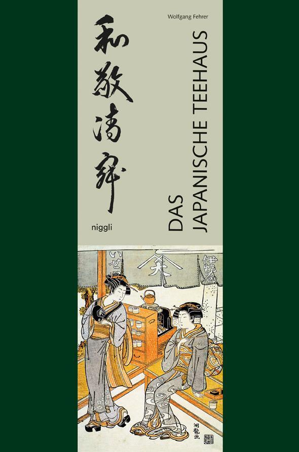 Cover: 9783721205190 | Das japanische Teehaus | Architektur und Zeremonie | Wolfgang Fehrer