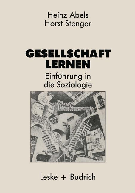 Cover: 9783810007896 | Gesellschaft lernen | Einführung in die Soziologie | Heinz Abels