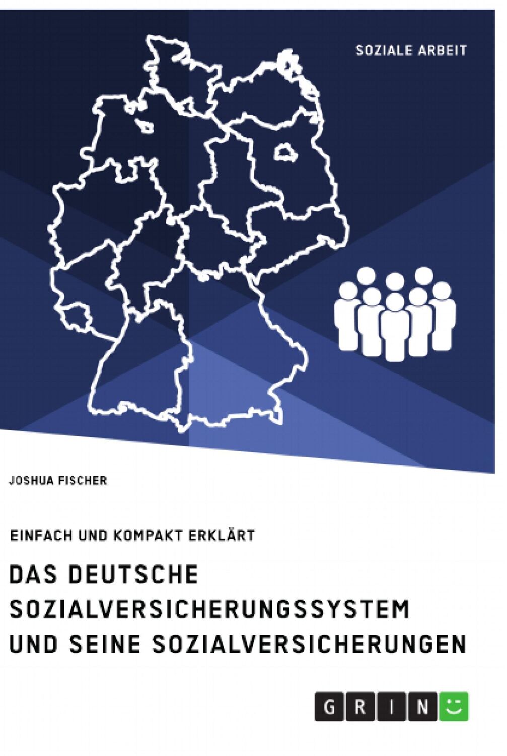 Cover: 9783346176400 | Das deutsche Sozialversicherungssystem und seine fünf...