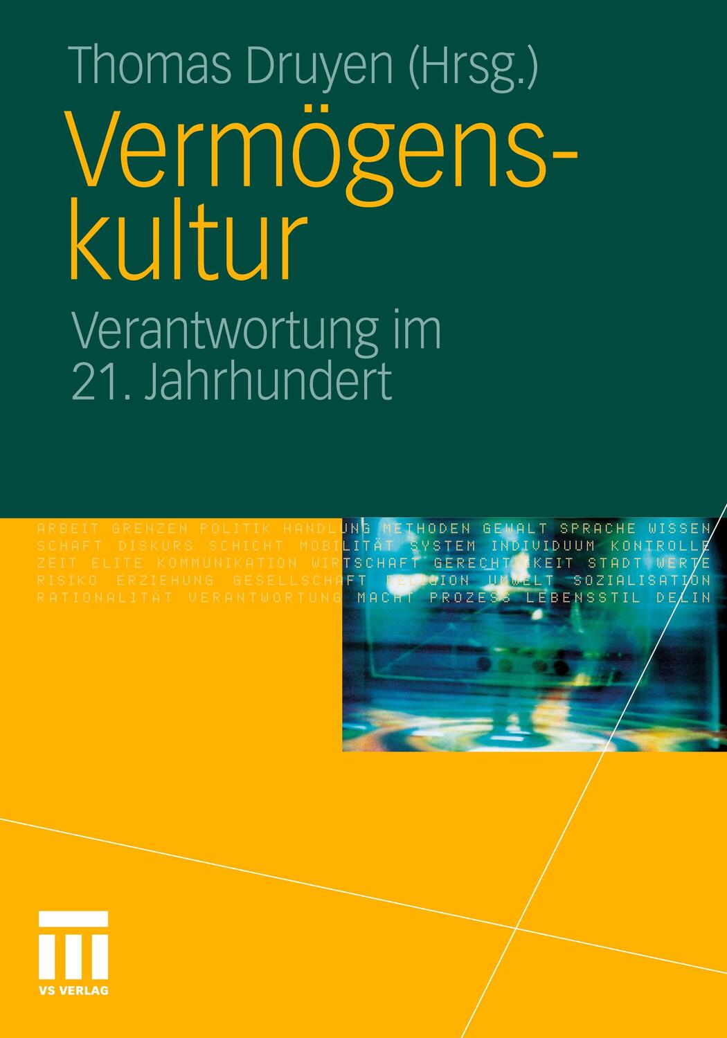 Cover: 9783531173757 | Vermögenskultur | Verantwortung im 21. Jahrhundert | Thomas Druyen