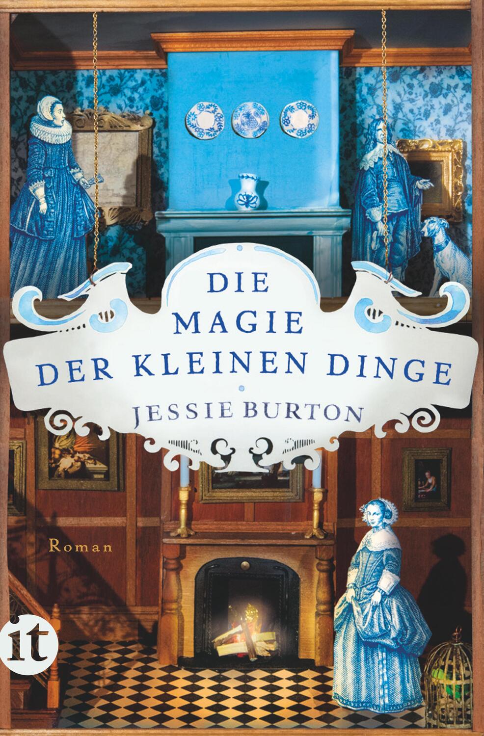 Cover: 9783458682813 | Die Magie der kleinen Dinge | Jessie Burton | Taschenbuch | 476 S.