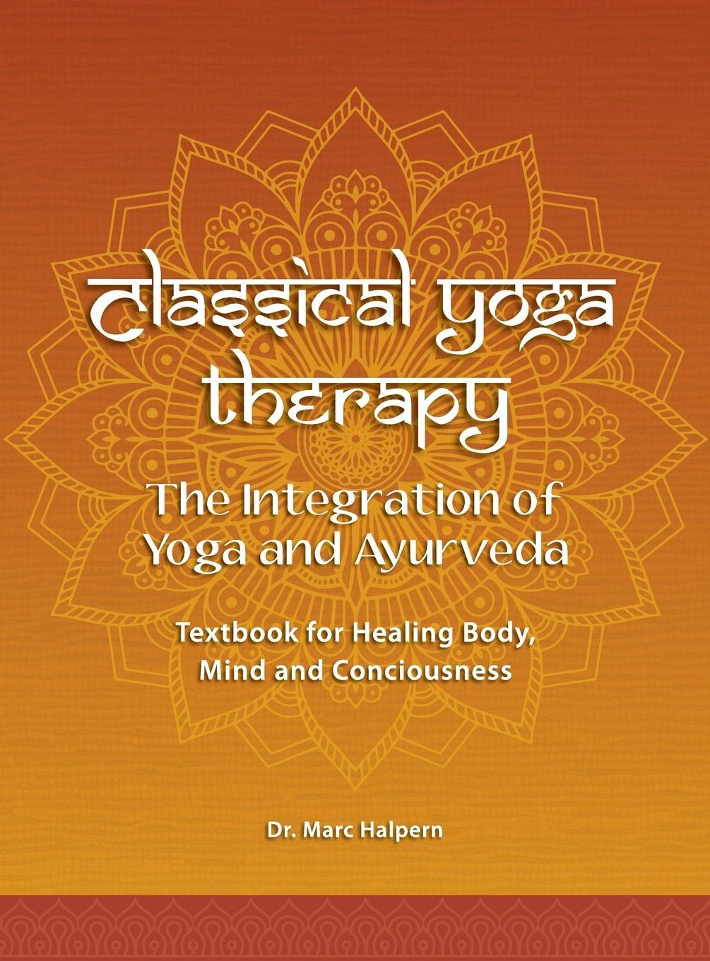 Cover: 9798218213275 | Classical Yoga Therapy | Marc Halpern | Buch | Englisch | 2023