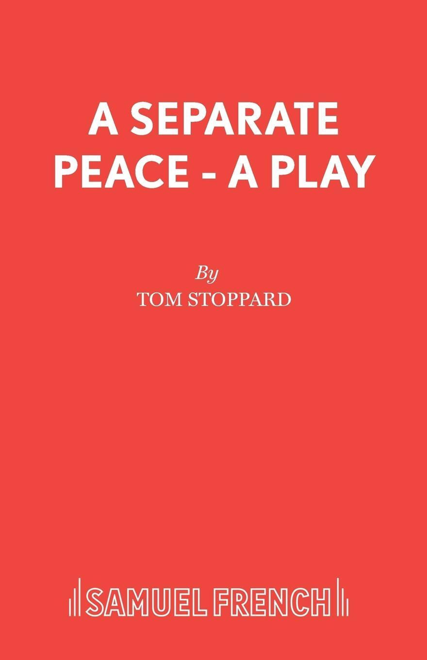 Cover: 9780573122545 | A Separate Peace - A Play | Tom Stoppard | Taschenbuch | Paperback