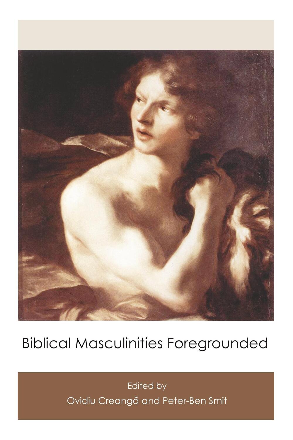 Cover: 9781910928349 | Biblical Masculinities Foregrounded | Peter-Ben Smit | Taschenbuch