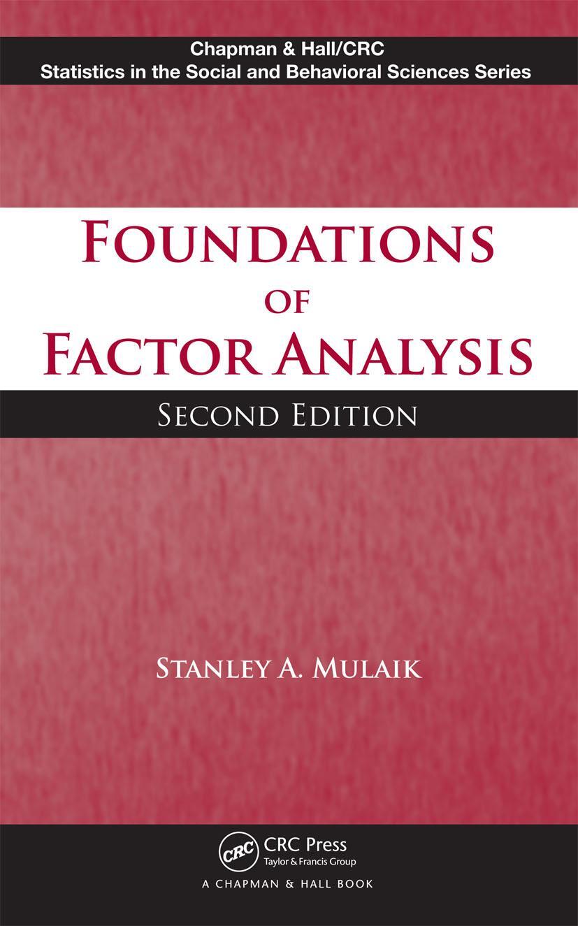 Cover: 9781420099614 | Foundations of Factor Analysis | Stanley A Mulaik | Buch | Englisch