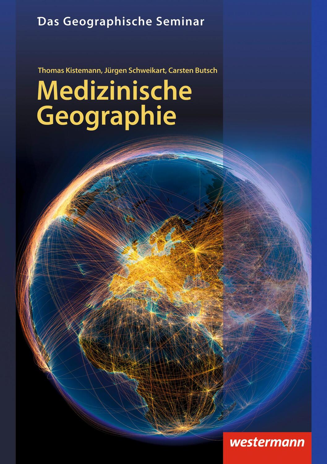 Cover: 9783141603576 | Medizinische Geographie | Thomas Kistemann (u. a.) | Taschenbuch