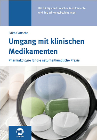 Cover: 9783947396252 | Umgang mit klinischen Medikamenten | Edith Göttsche | Buch | 184 S.