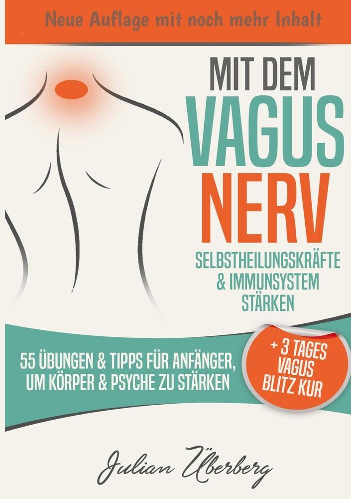 Cover: 9783757951399 | Mit dem VAGUS NERV Selbstheilungskräfte &amp; Immunsystem stärken | Buch