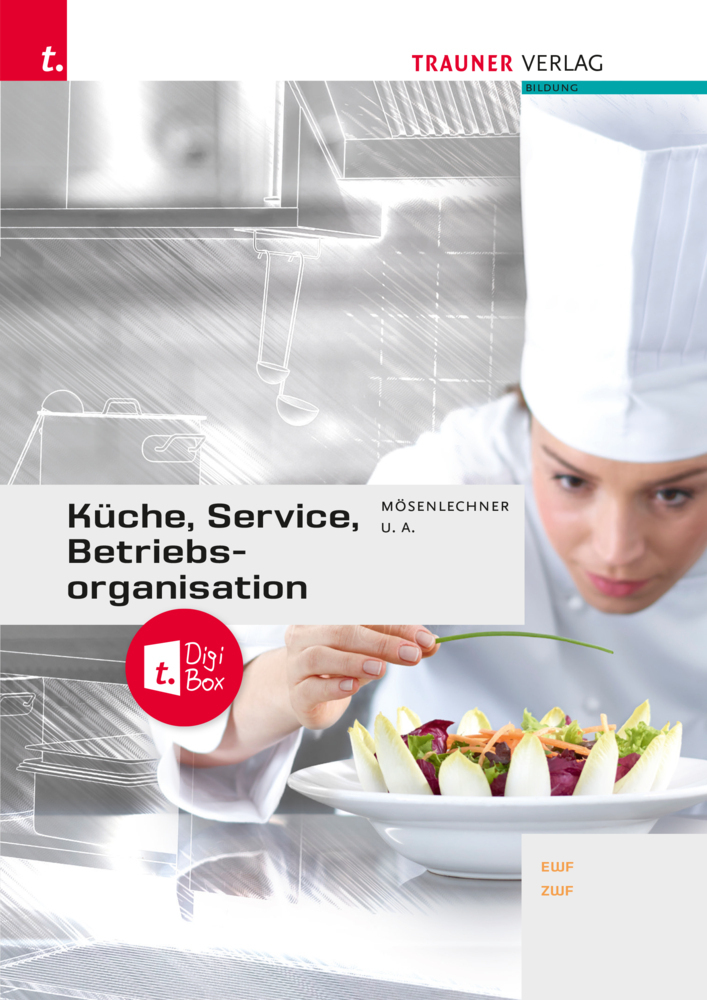 Cover: 9783991133506 | Küche, Service und Betriebsorganisation + TRAUNER-DigiBox | Buch