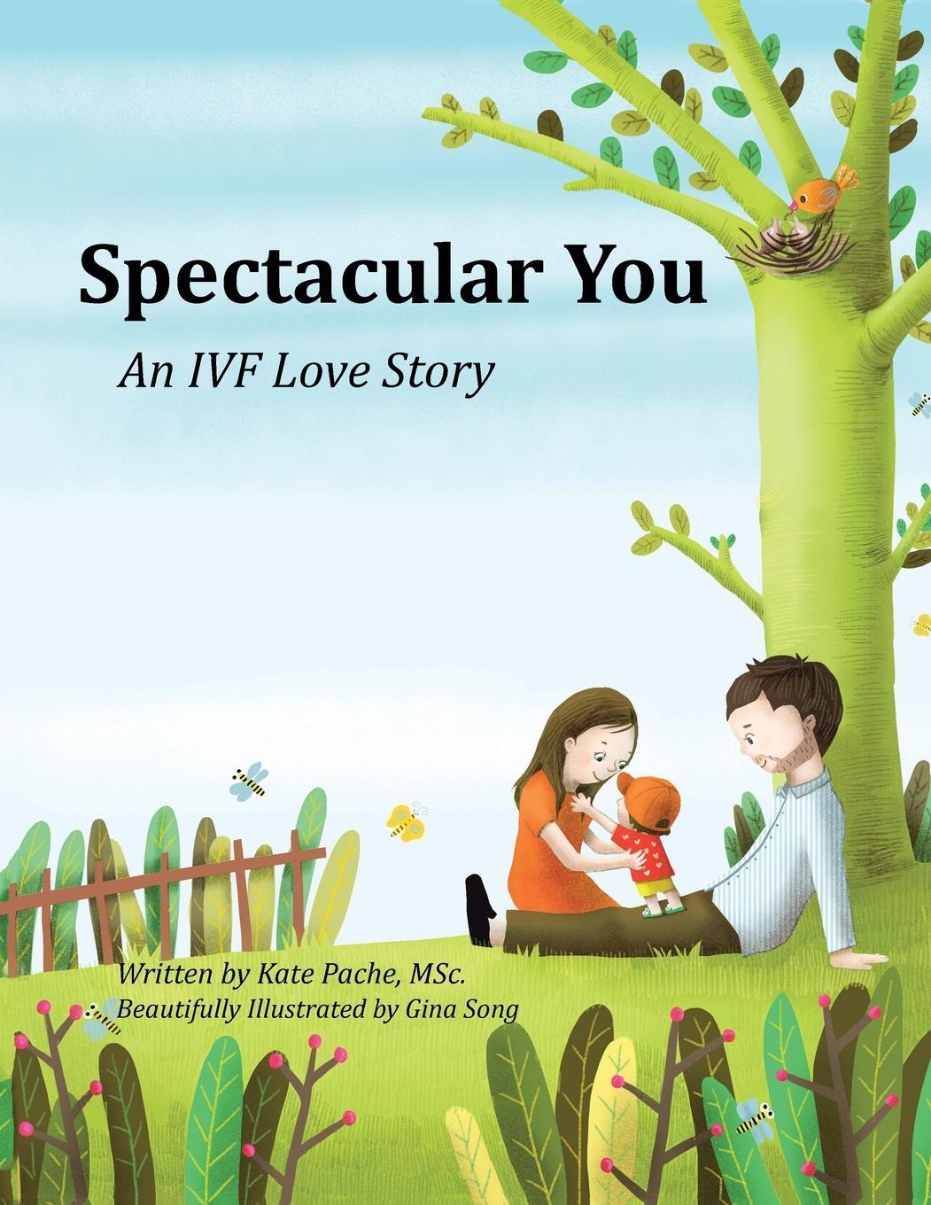 Cover: 9781524695613 | Spectacular You | An IVF Love Story | Kate Pache | Taschenbuch | 2017