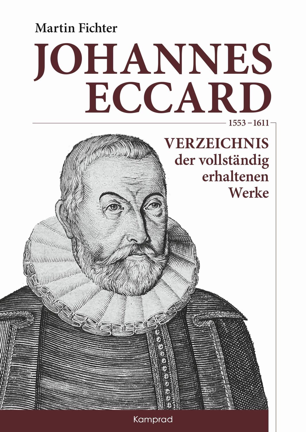 Cover: 9783987530036 | Johannes Eccard (1553-1611) | Martin Fichter | Buch | 240 S. | Deutsch