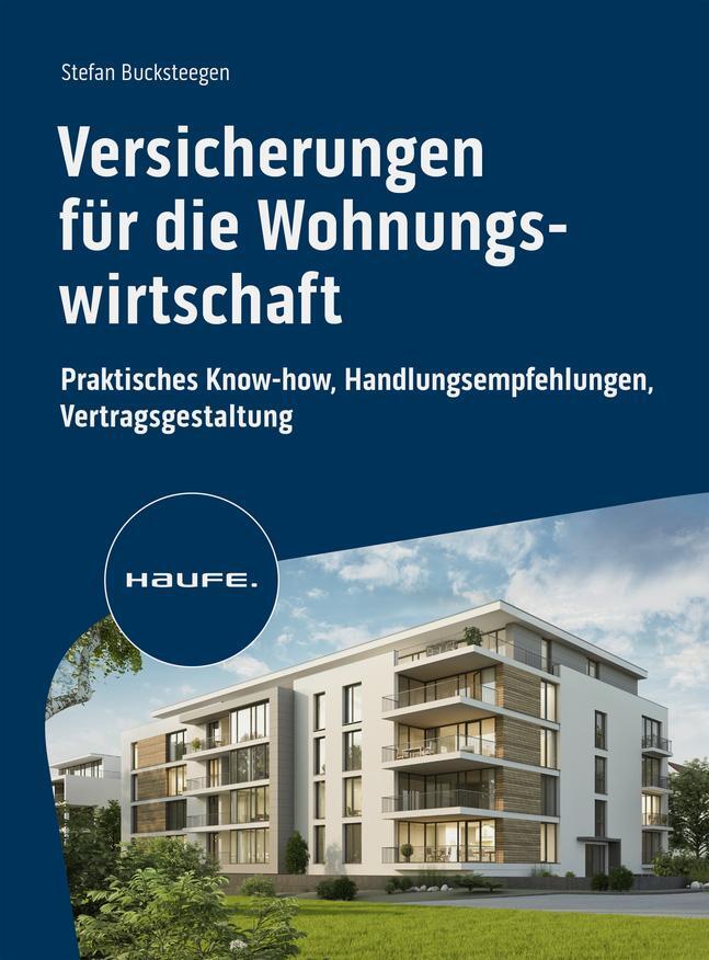 Cover: 9783648169995 | Versicherungen für die Wohnungswirtschaft | Stefan Bucksteegen | Buch