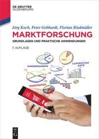 Cover: 9783110413786 | Marktforschung | Grundlagen und praktische Anwendungen | Koch (u. a.)