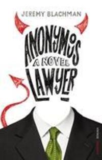 Cover: 9780099507154 | Anonymous Lawyer | Jeremy Blachman | Taschenbuch | Englisch | 2007