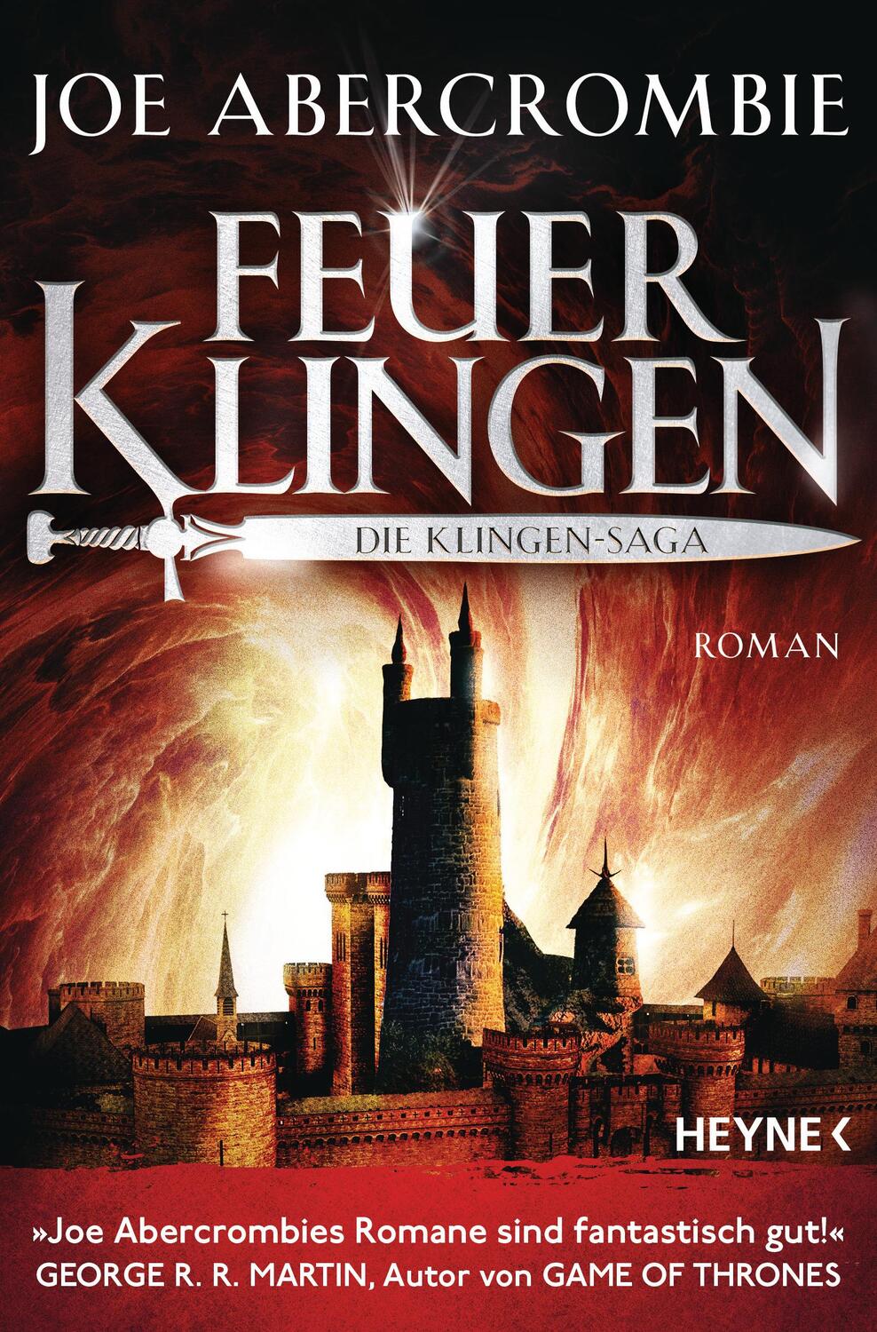 Cover: 9783453314771 | Feuerklingen - Die Klingen-Saga | Joe Abercrombie | Taschenbuch | 2020