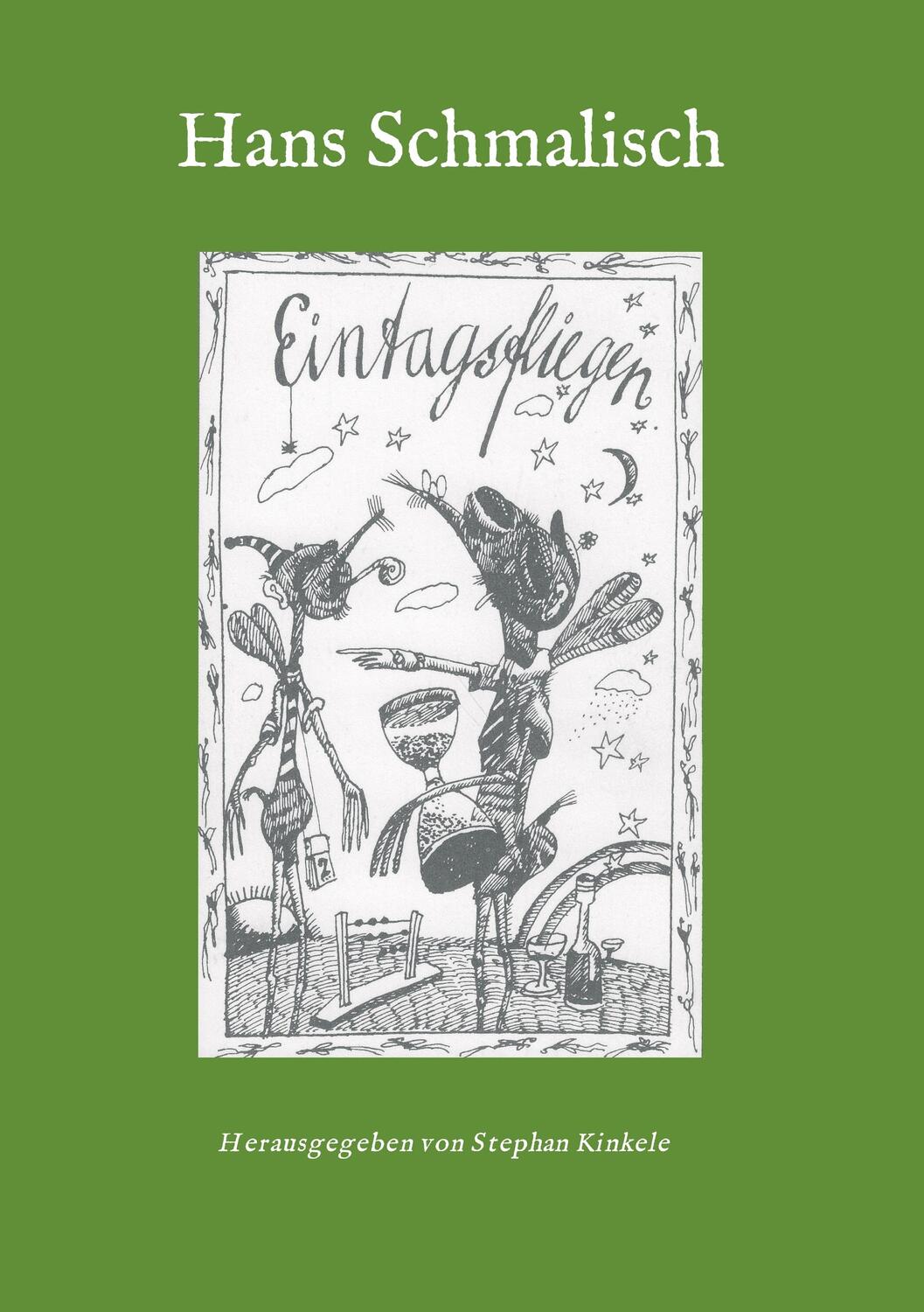 Cover: 9783748232759 | Eintagsfliegen | Hans Schmalisch | Taschenbuch | tredition