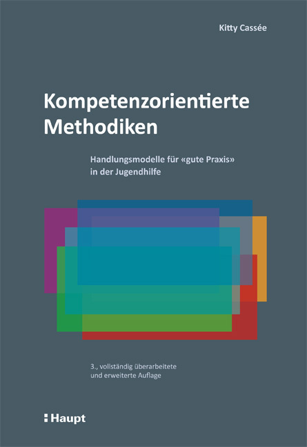 Cover: 9783258080291 | Kompetenzorientierte Methodiken | Kitty Cassée | Buch | 2019 | Haupt