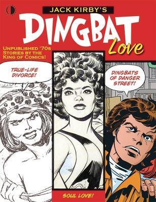 Cover: 9781605490915 | Jack Kirby's Dingbat Love | John Morrow (u. a.) | Buch | Gebunden