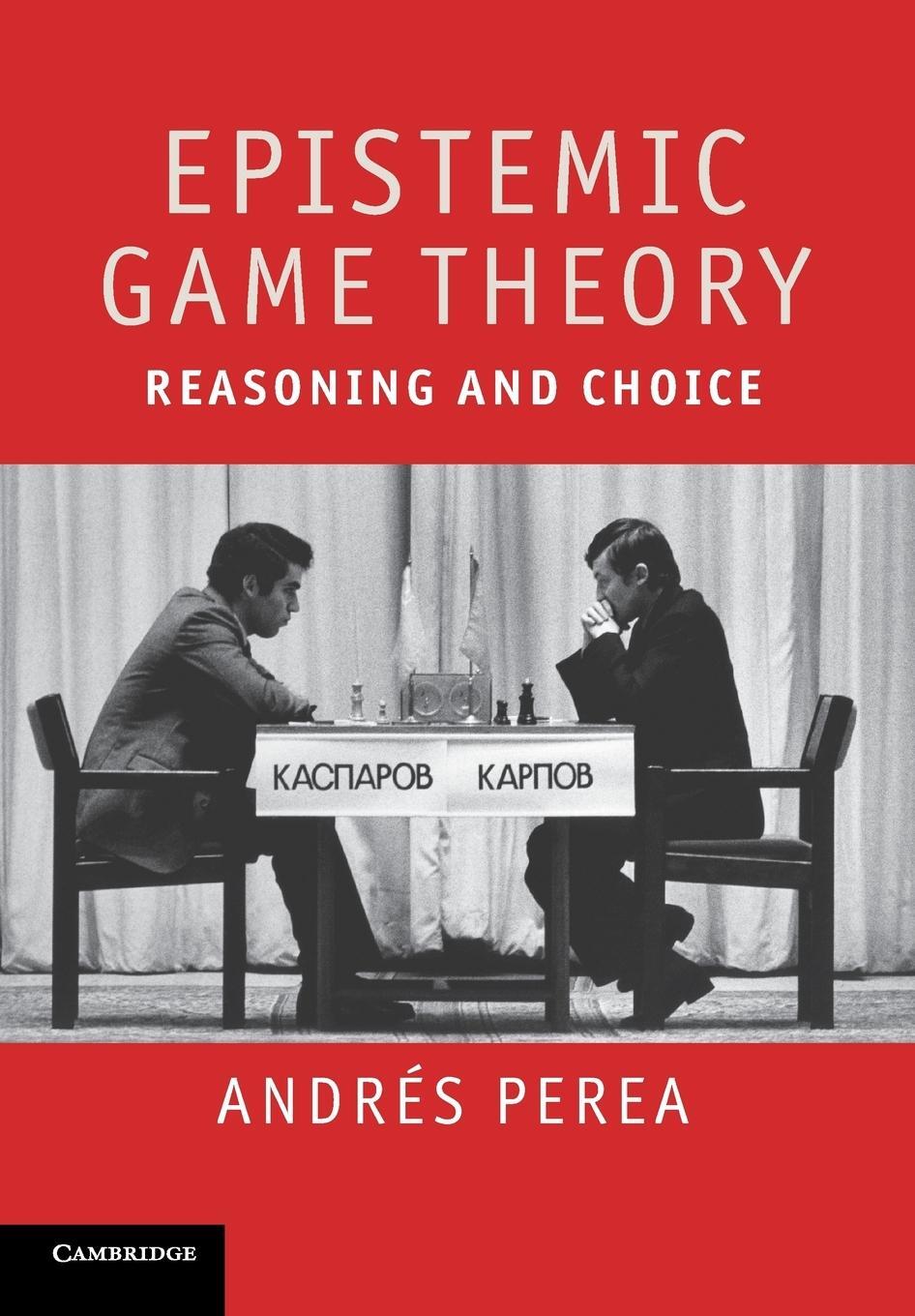 Cover: 9781107401396 | Epistemic Game Theory | Andrés Perea | Taschenbuch | Paperback | 2015