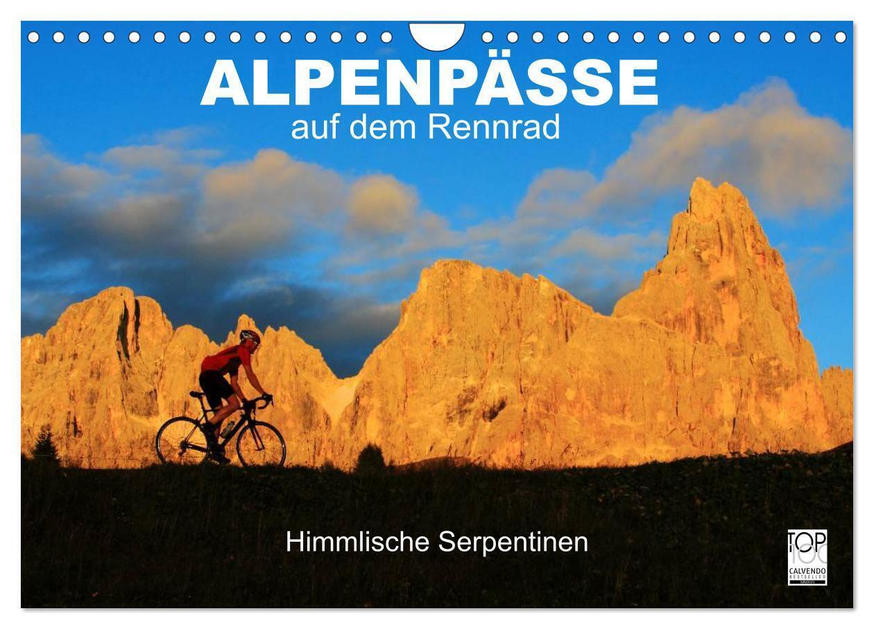 Cover: 9783675764811 | Alpenpässe auf dem Rennrad "Himmlische Serpentinen" (Wandkalender...