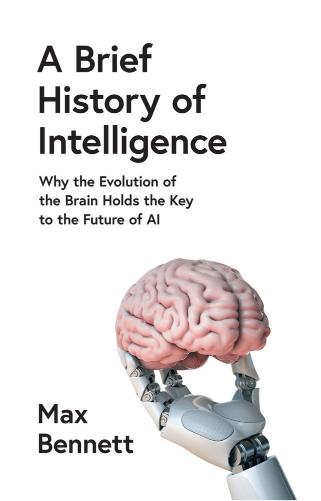 Cover: 9780008560102 | A Brief History of Intelligence | Max Bennett | Taschenbuch | XIV