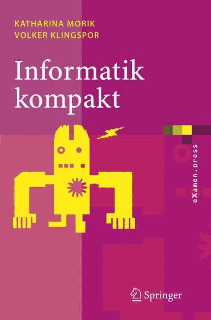 Cover: 9783540243045 | Informatik kompakt | Eine grundlegende Einführung mit Java | Buch