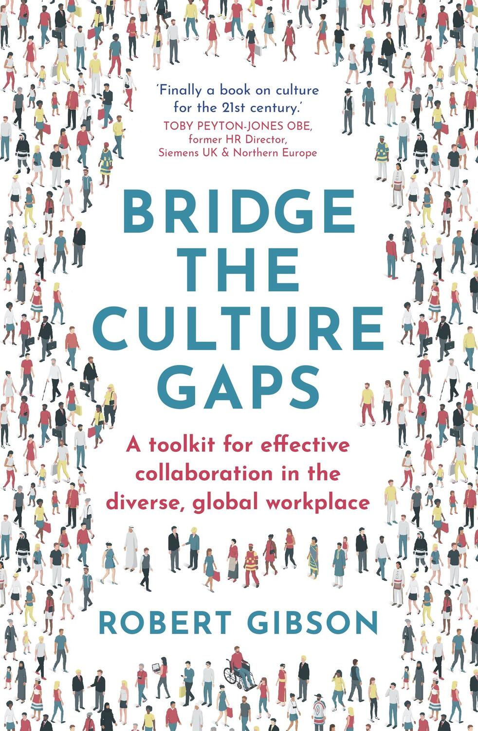 Cover: 9781529382150 | Bridge the Culture Gaps | Robert Gibson | Taschenbuch | Englisch