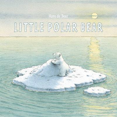 Cover: 9780735843165 | Little Polar Bear Board Book | Hans De Beer | Buch | Papp-Bilderbuch