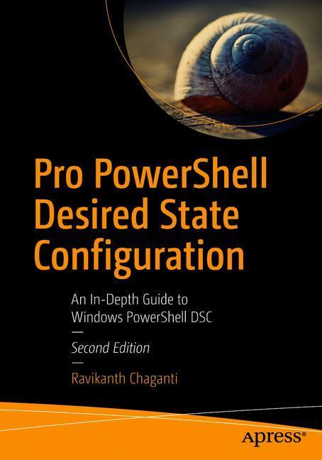 Cover: 9781484234822 | Pro Powershell Desired State Configuration | Ravikanth Chaganti | Buch