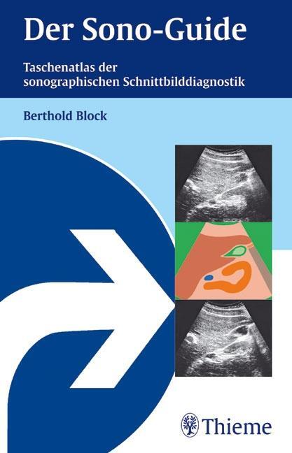Cover: 9783131358615 | Der Sono-Guide | Berthold Block | Taschenbuch | 296 S. | Deutsch