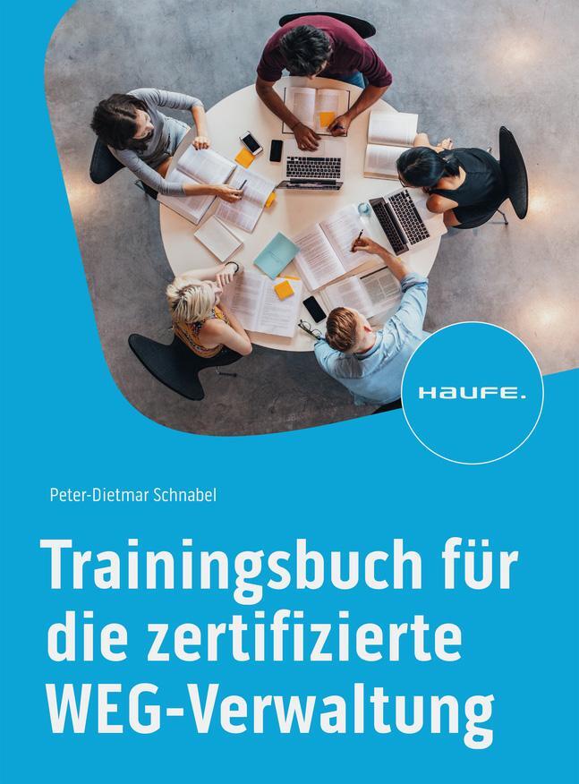 Cover: 9783648168226 | Trainingsbuch für die zertifizierte WEG-Verwaltung | Schnabel | Buch