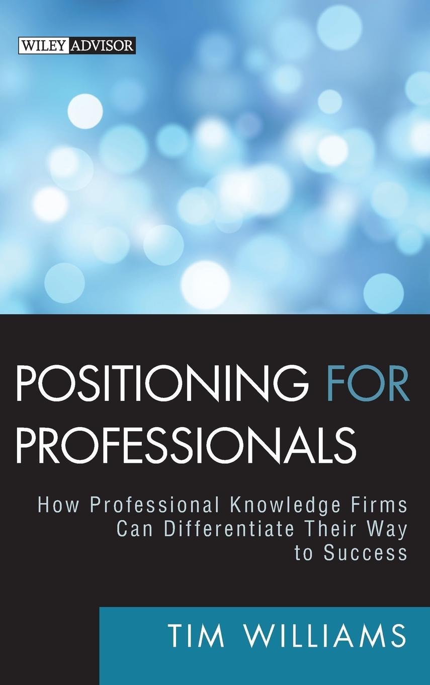 Cover: 9780470587157 | Positioning for Professionals | Williams | Buch | 208 S. | Englisch