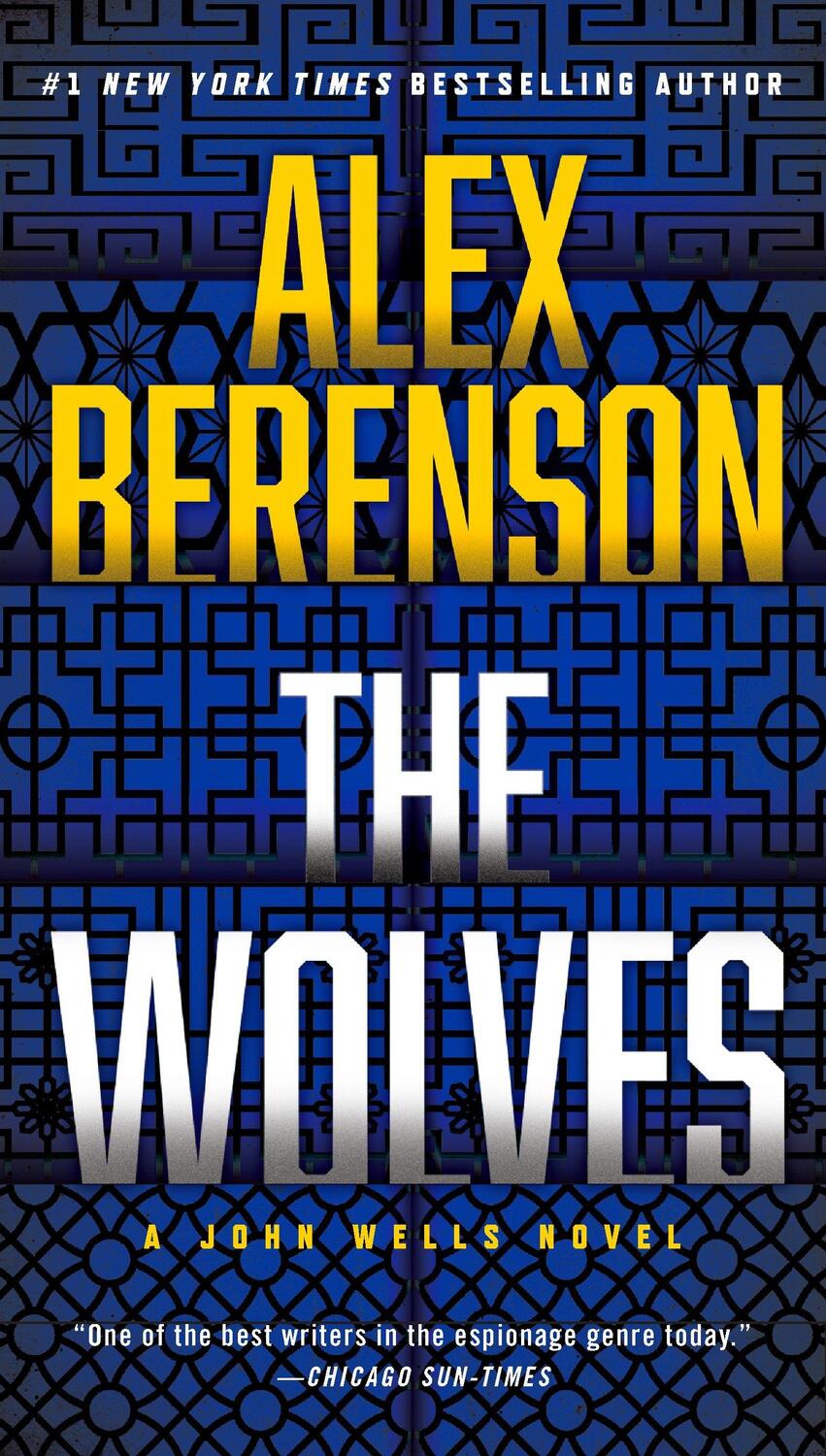 Cover: 9781101982761 | The Wolves | Alex Berenson | Taschenbuch | John Wells Novel | 432 S.