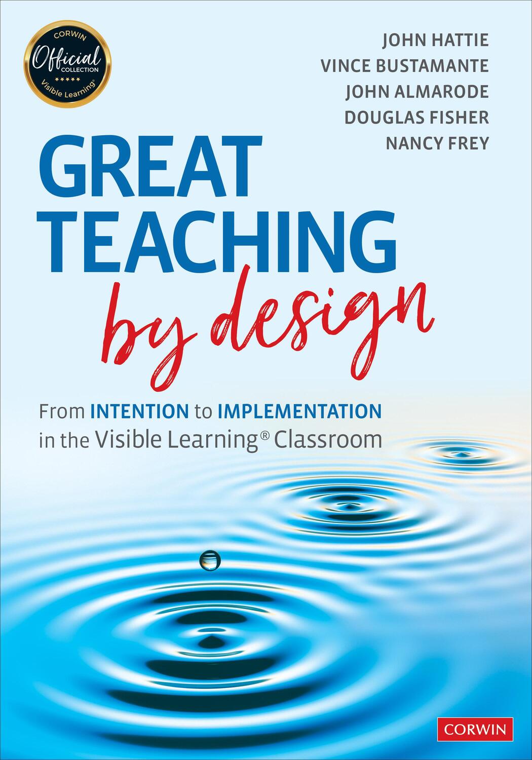 Cover: 9781071818336 | Great Teaching by Design | Douglas Fisher (u. a.) | Taschenbuch | 2021