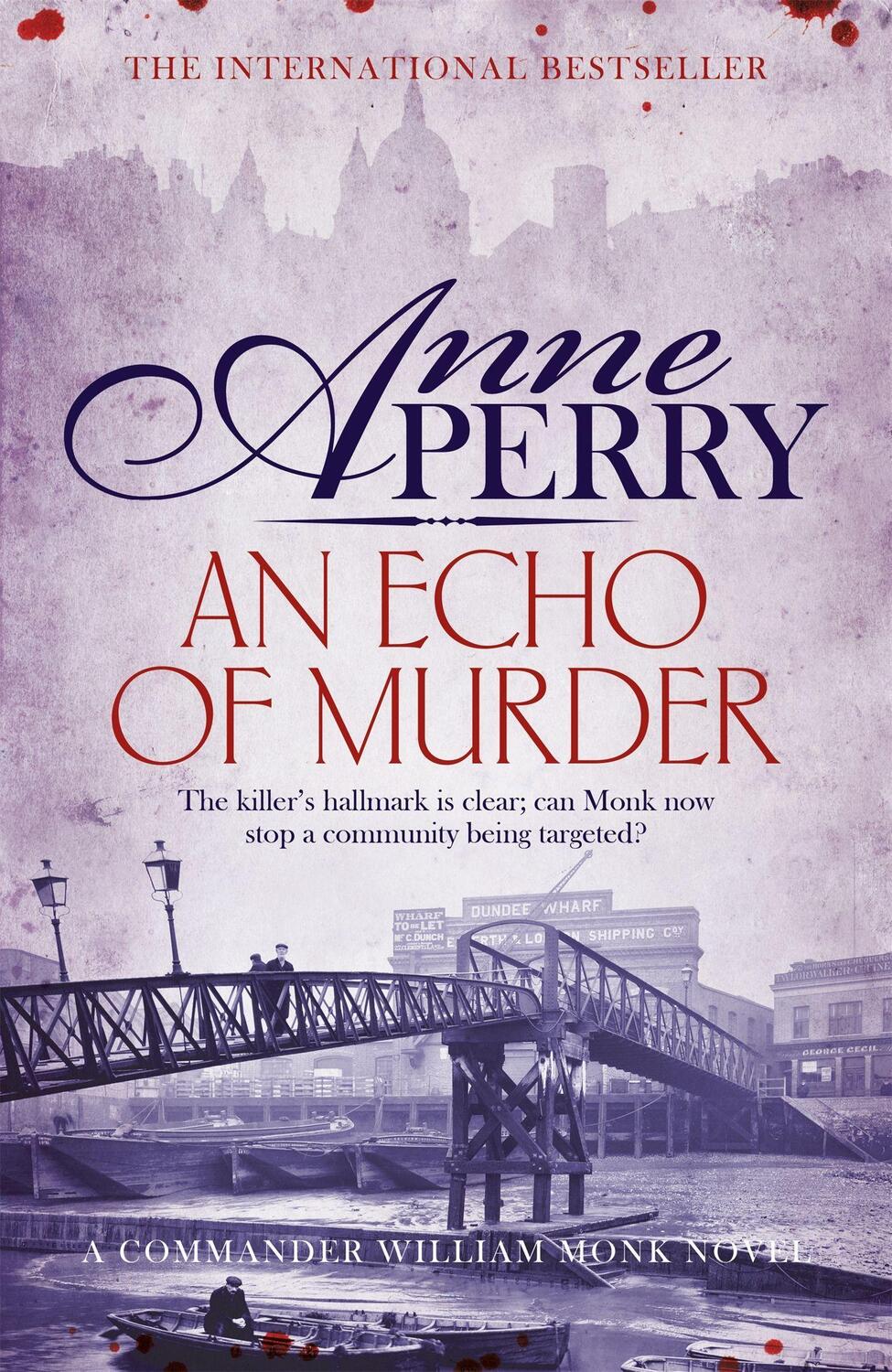 Cover: 9781472234162 | An Echo of Murder (William Monk Mystery, Book 23) | Anne Perry | Buch