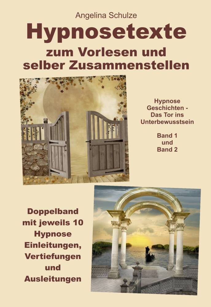Cover: 9783967381382 | Hypnosetexte zum Vorlesen und selber Zusammenstellen | Schulze | Buch