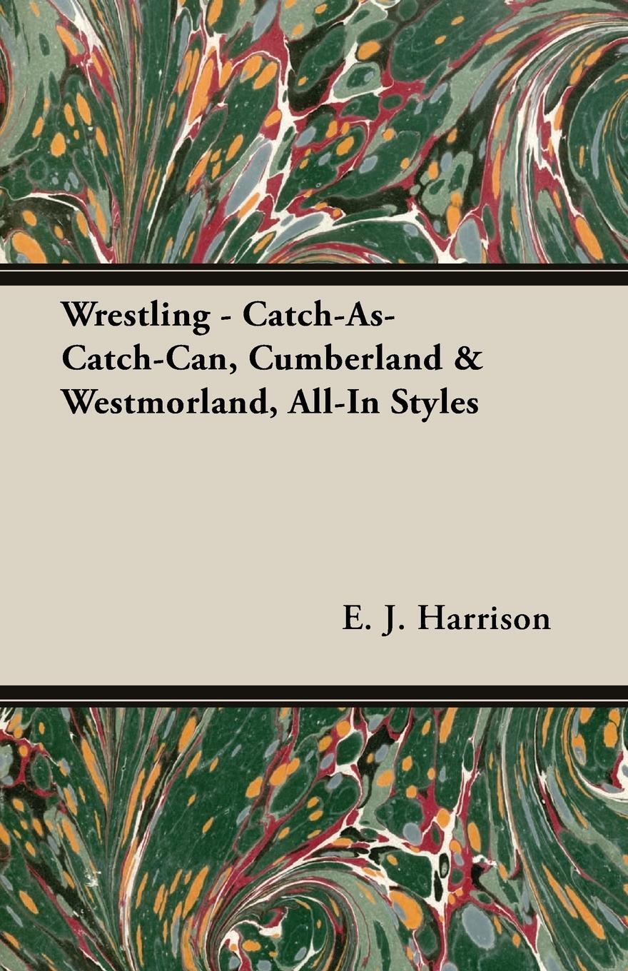 Cover: 9781473312012 | Wrestling - Catch-As-Catch-Can, Cumberland &amp; Westmorland, All-In...