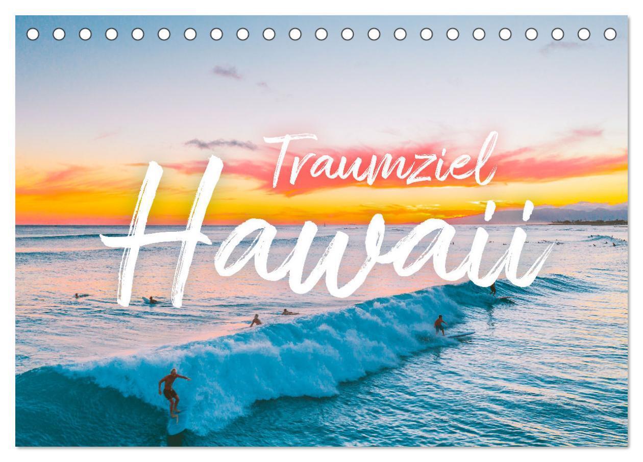 Cover: 9783675419247 | Hawaii Traumziel (Tischkalender 2024 DIN A5 quer), CALVENDO...