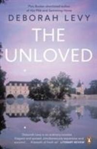 Cover: 9780241146590 | The Unloved | Deborah Levy | Taschenbuch | Englisch | 2014