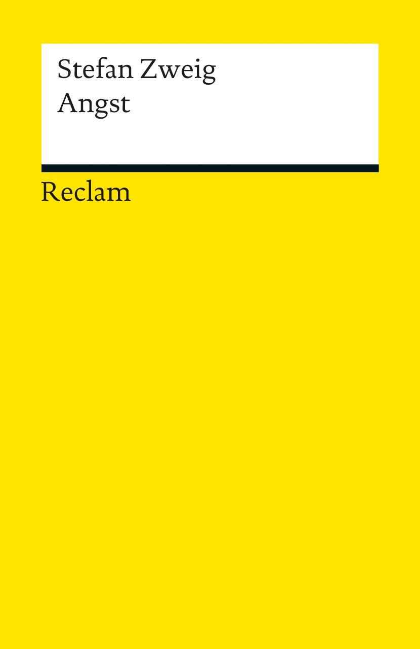 Cover: 9783150190494 | Angst | Novelle | Stefan Zweig | Taschenbuch | 85 S. | Deutsch | 2013