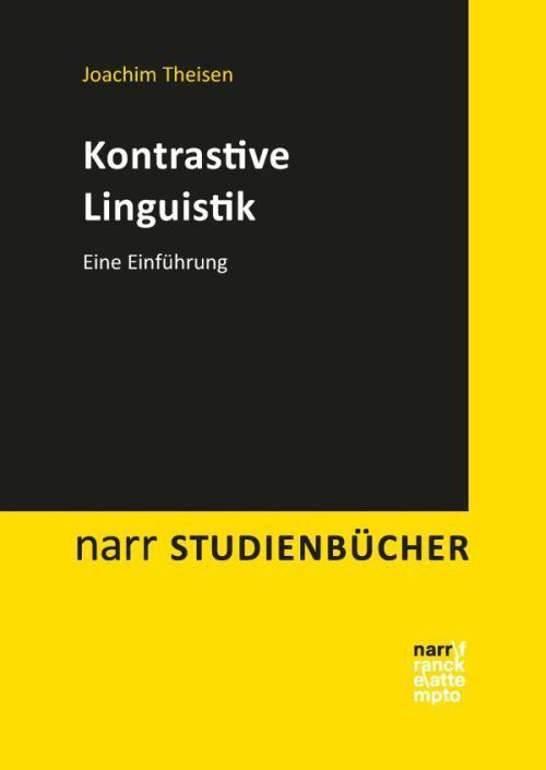 Cover: 9783823380160 | Kontrastive Linguistik | Eine Einführung. Mit E-Book | Joachim Theisen