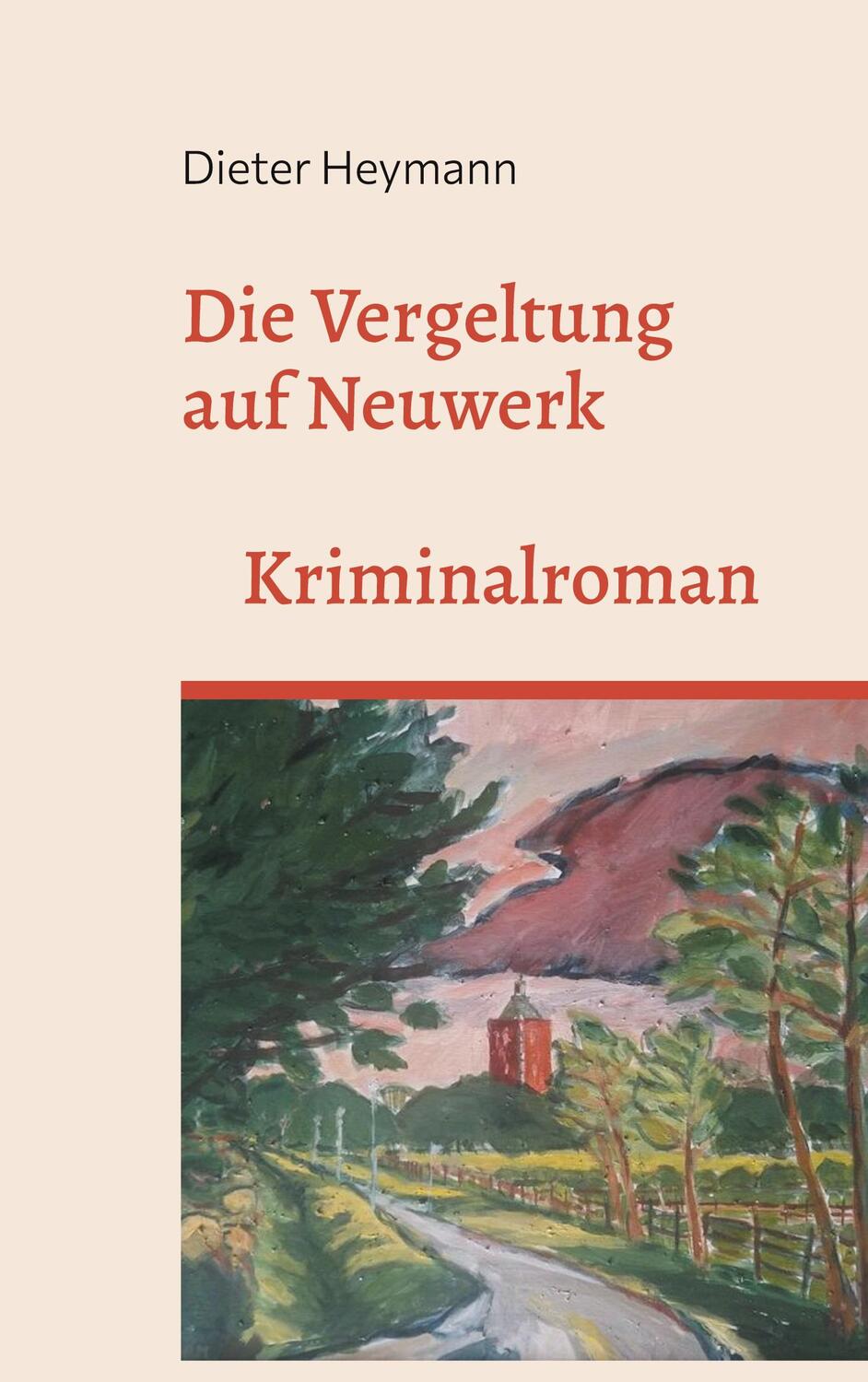 Cover: 9783758311161 | Die Vergeltung auf Neuwerk | Band 2 der Neuwerk-Krimireihe | Heymann