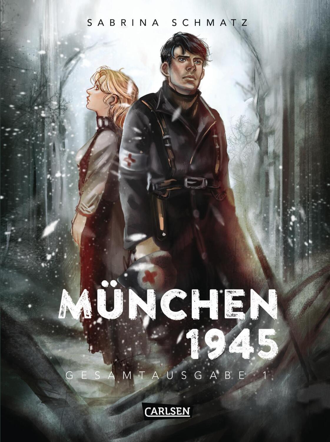 Cover: 9783551720771 | München 1945 Gesamtausgabe 1 | Sabrina Schmatz | Buch | Deutsch | 2021